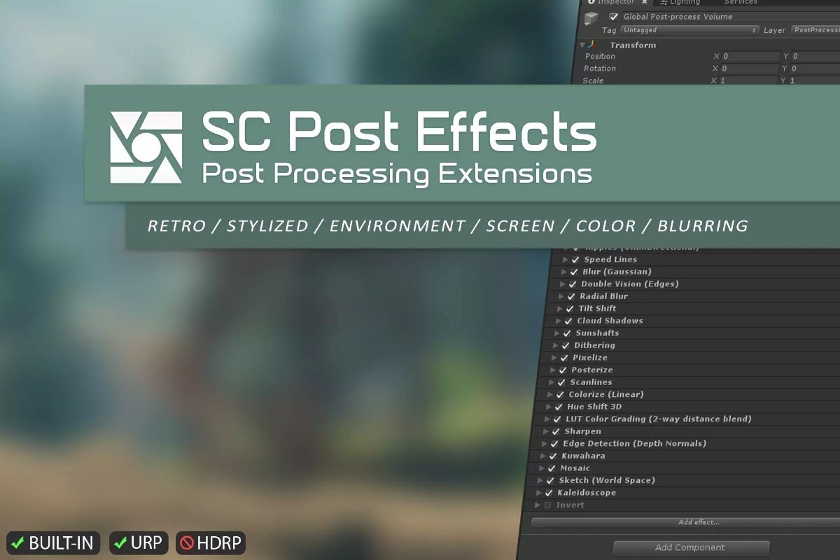 SC Post Effects Pack 2.1.7    后期滤镜特效处理渲染着色器