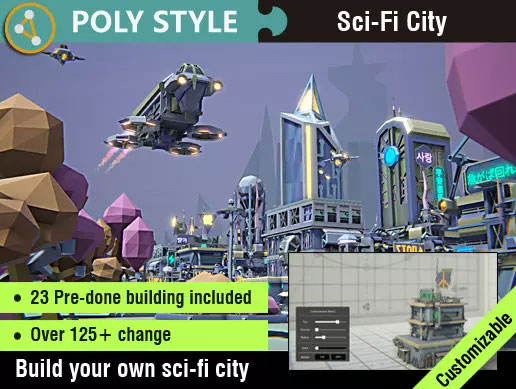 POLY STYLE - Sci-Fi City Customizable Pack 1.2   科幻城市