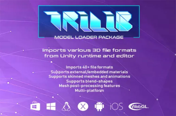 TriLib - Unity model loader package 2.0.6  模型加载导入工具