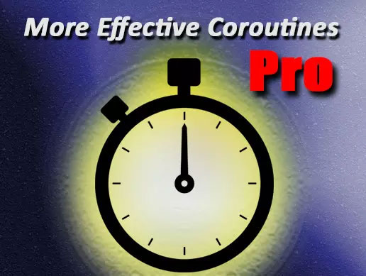 More Effective Coroutines [PRO] 3.12.0   高效协程插件