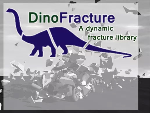 DinoFracture - A Dynamic Fracture Library 1.0.13  模型破碎