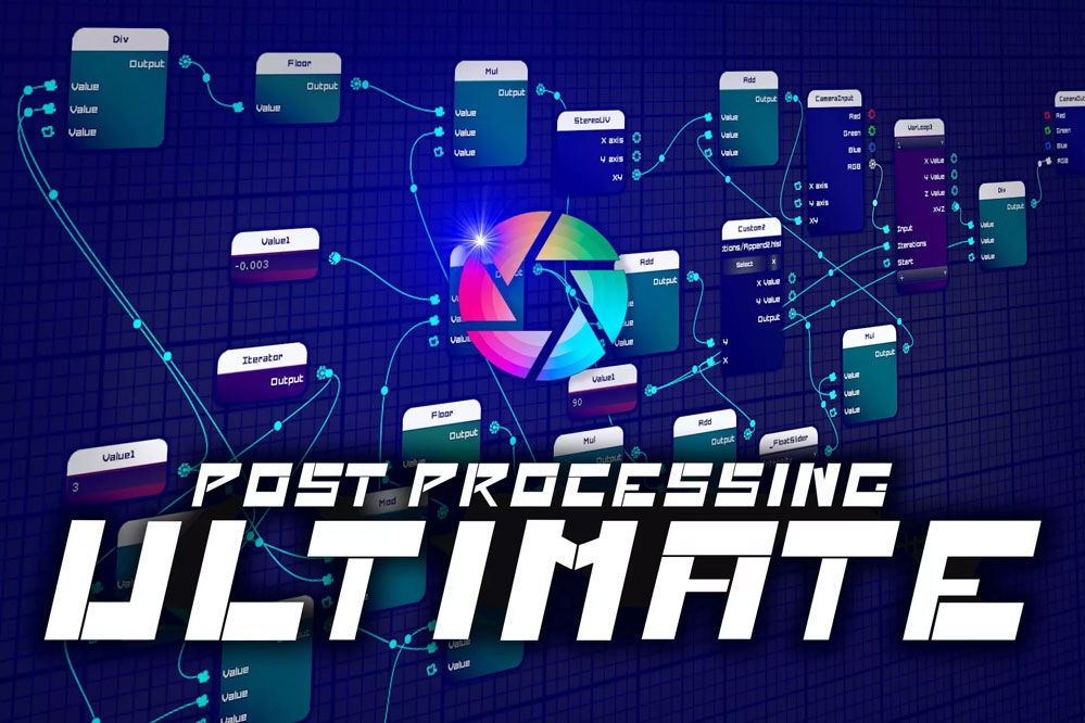 Post Processing Ultimate 1.4.7    屏幕后处理 脚本可视化