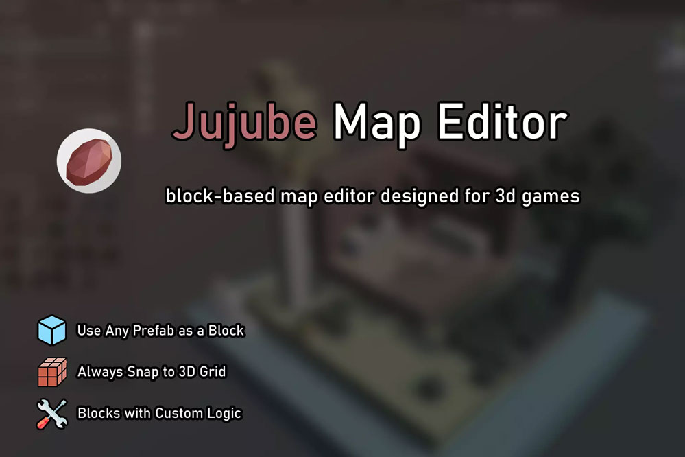 Jujube Map Editor  3D Level Designer 1.0.3  编辑3D关卡