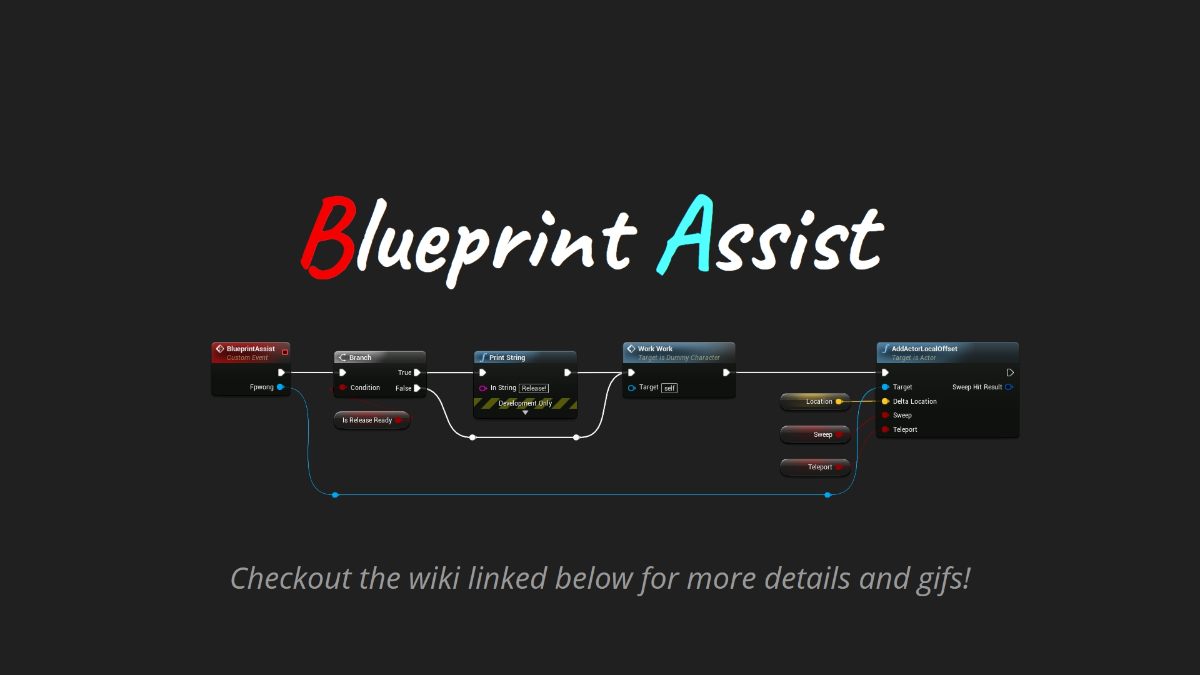 Blueprint Assist 3.2.16 虚幻4.20-4.27，5.0
