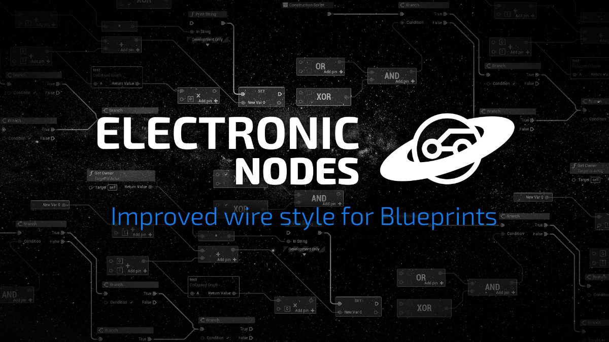 Electronic Nodes v3.4 虚幻5.0